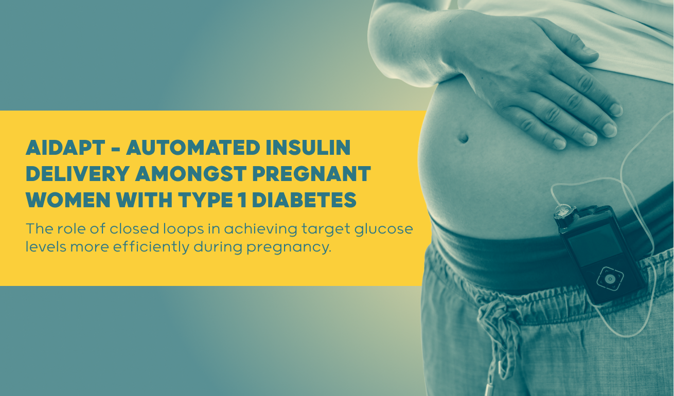 AiDAPT: automated insulin delivery amongst pregnant women with type 1 diabetes: a multicenter randomized controlled trial – study results.