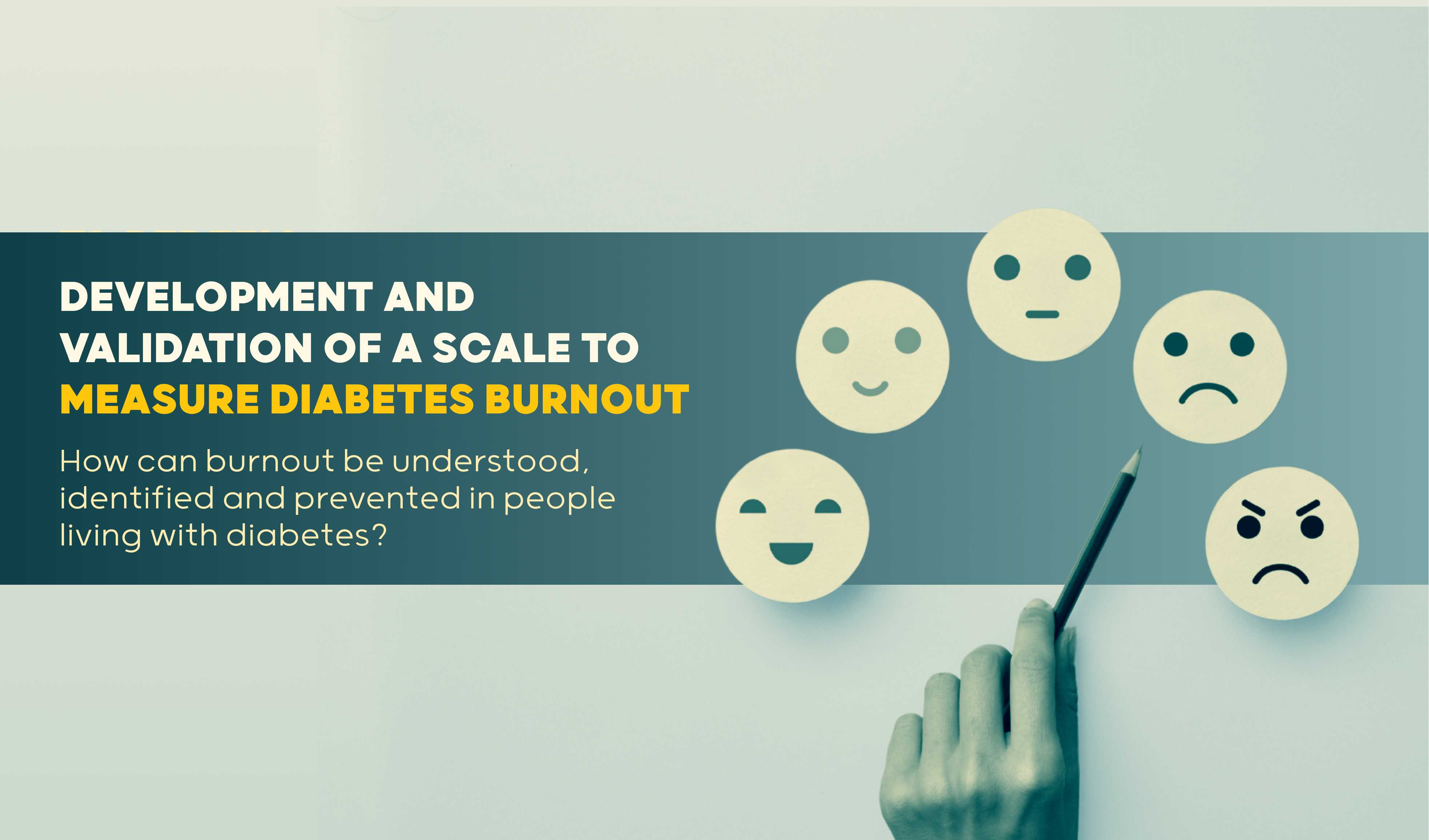 Development and validation of a scale to measure diabetes burnout